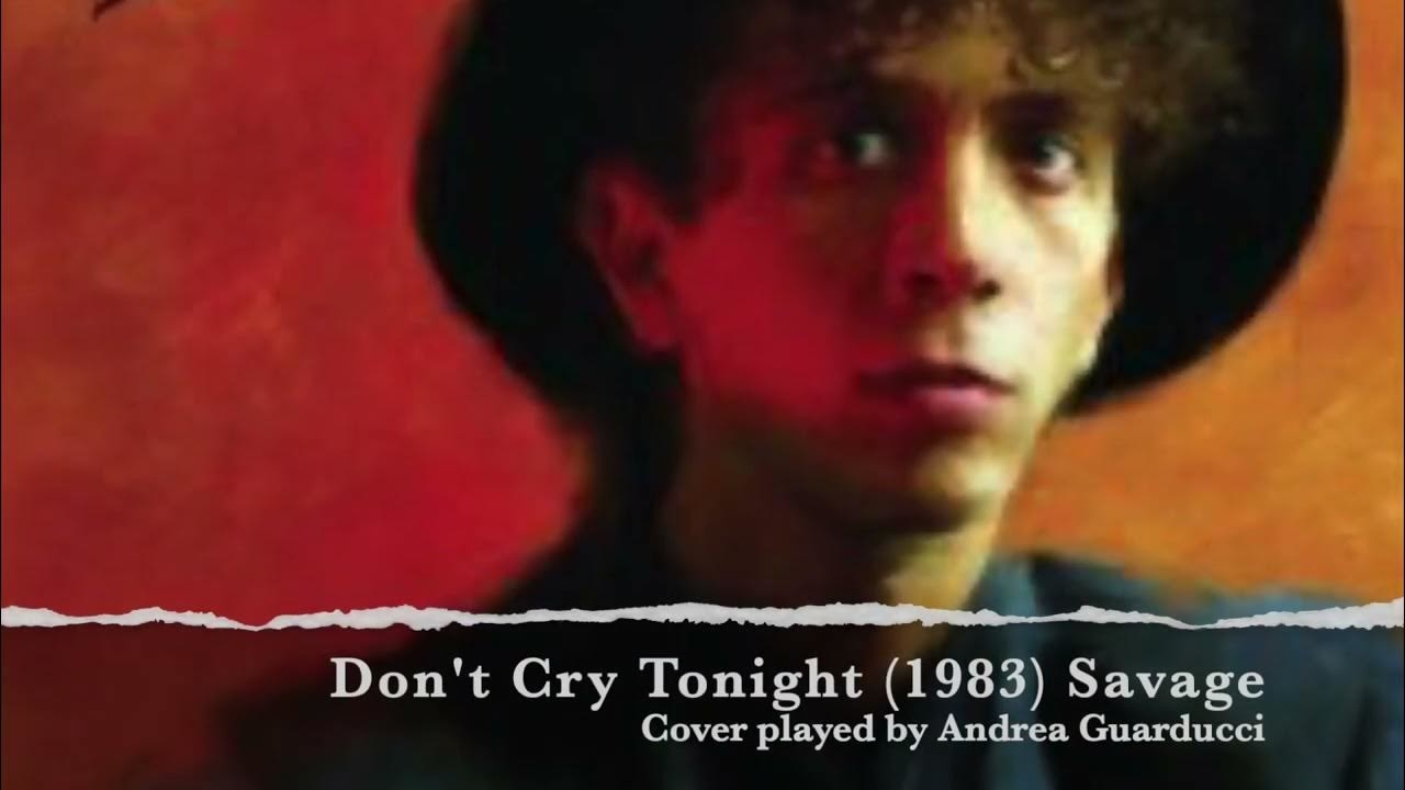 Savage – Dont Cry Tonight (1983г.) (Sledkov remix) episode artwork