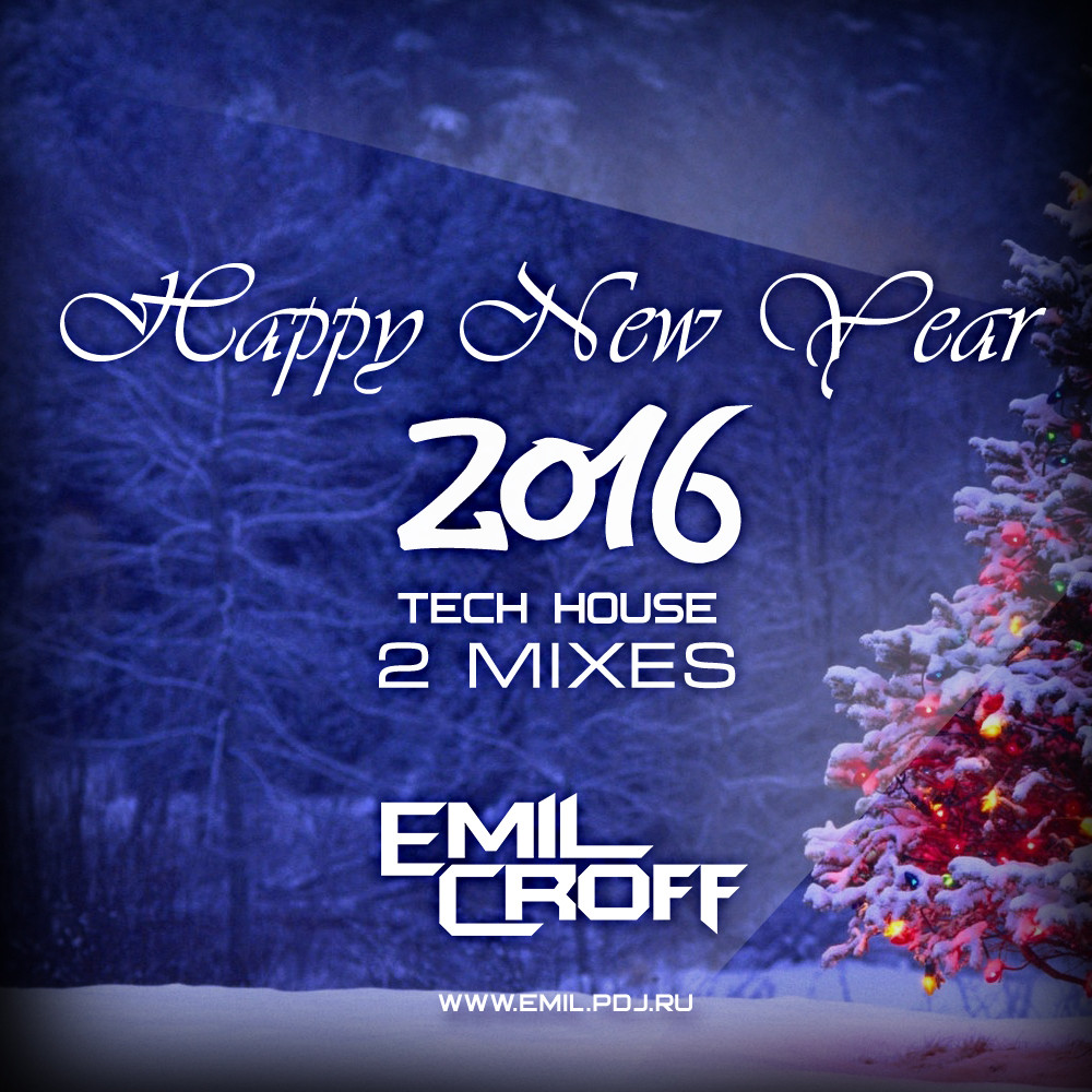 Emil Croff - Happy New Year 2016 (Part 2) episode artwork