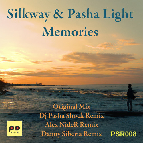 Silkway & Pasha Light - Memories (Dj Pasha Shock Remix) episode artwork