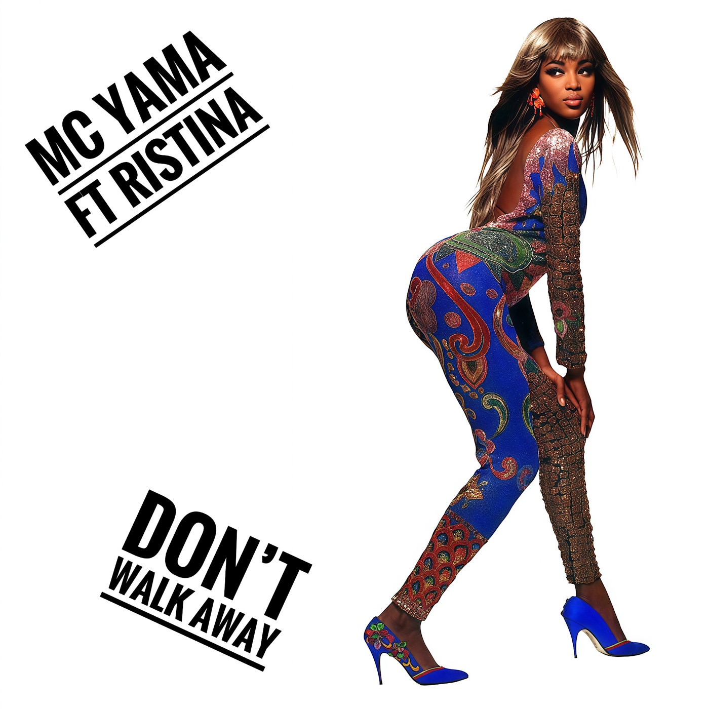 MC Yama ft Ristina - Don’t Walk Away