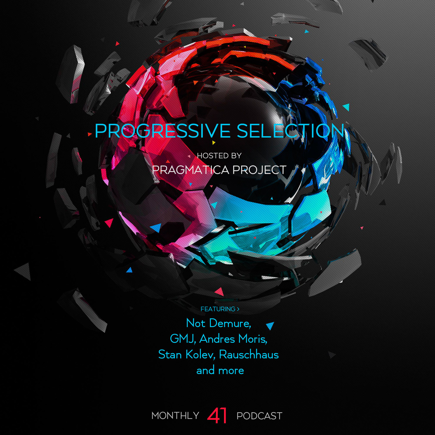 Pragmatica Project - Progressive Selection 041 (July 2022) [PDJ FM] #41