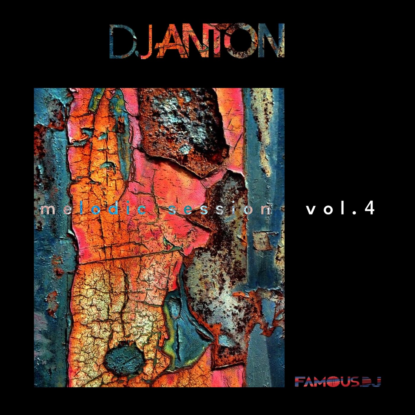 DJ ANTON - MELODIC SESSION VOL.04 episode artwork