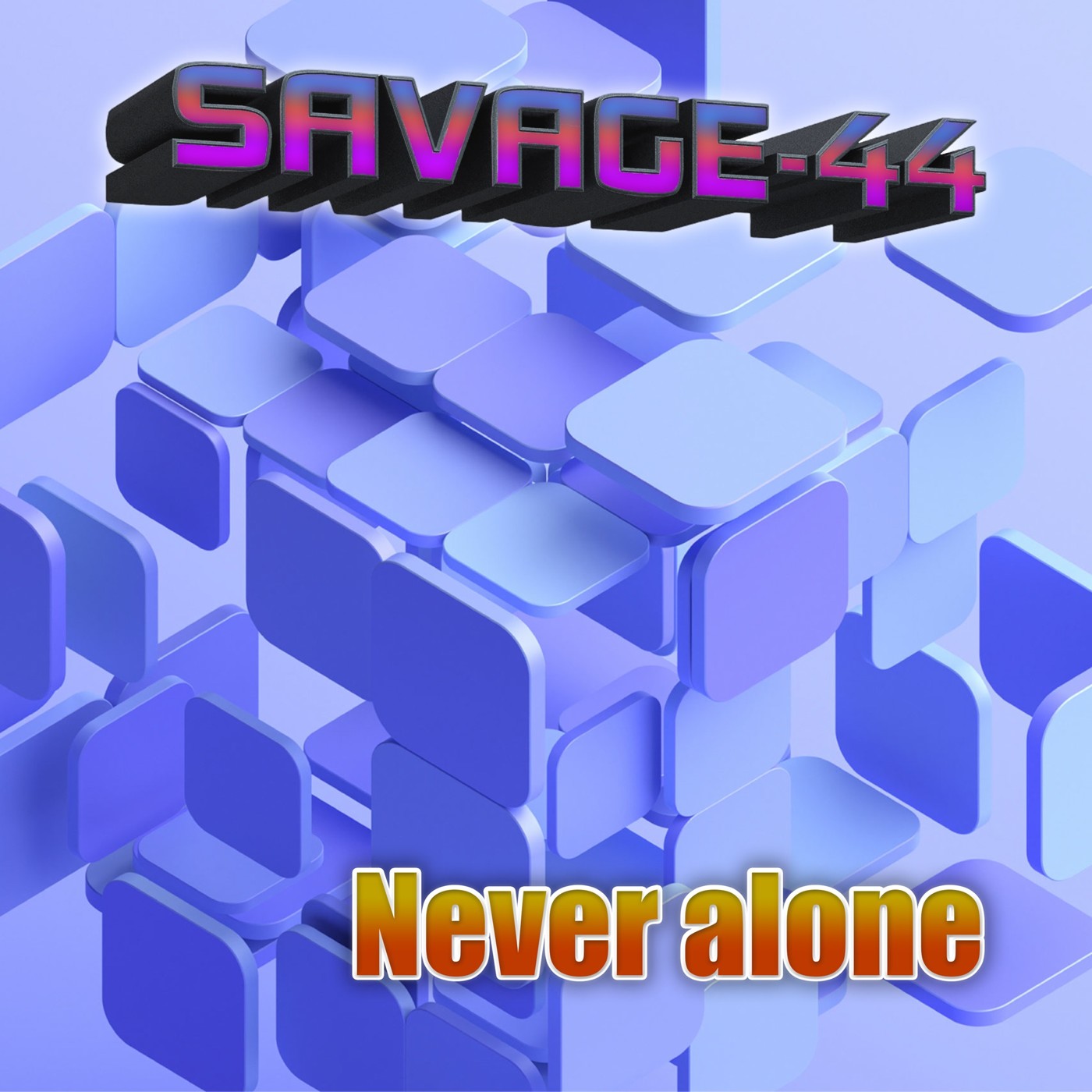 SAVAGE-44 - Never alone episode artwork