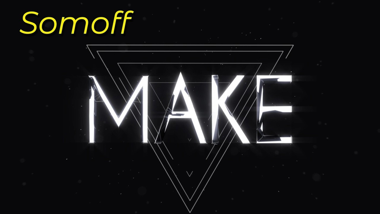 Somoff -  Make.. episode artwork