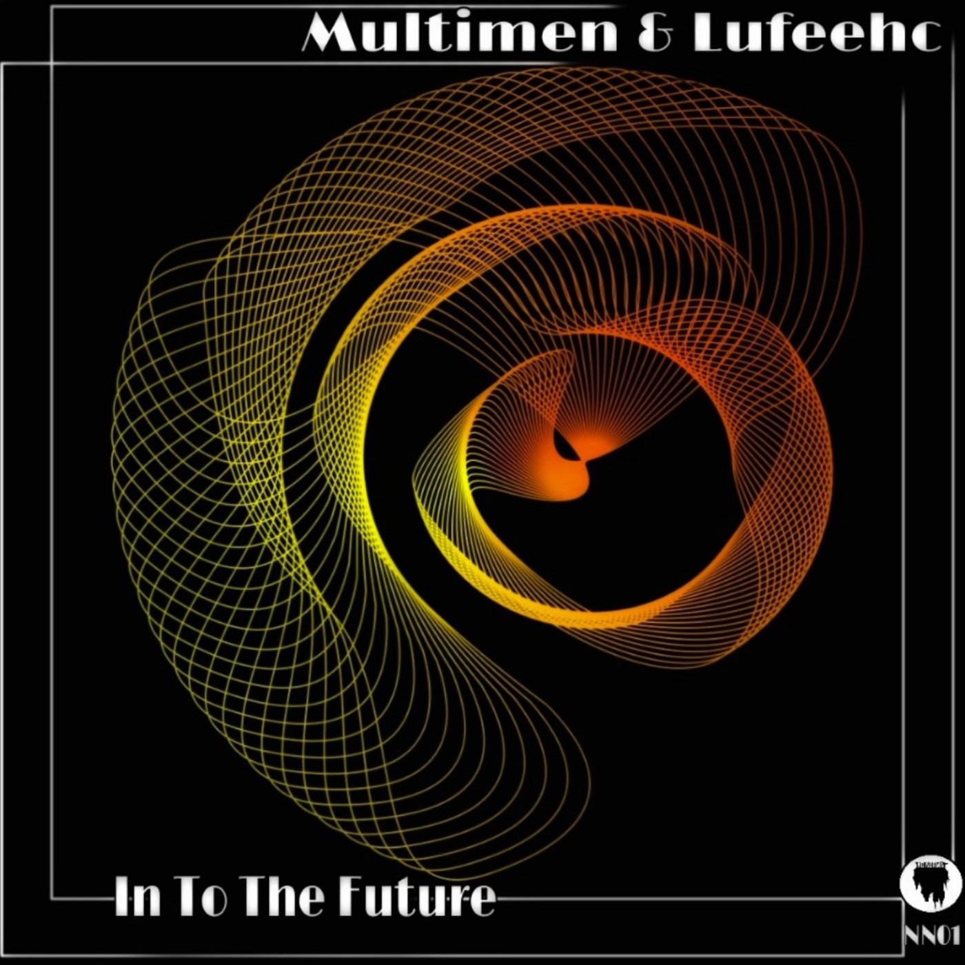 Multimen & Lufeehc - In To The Future