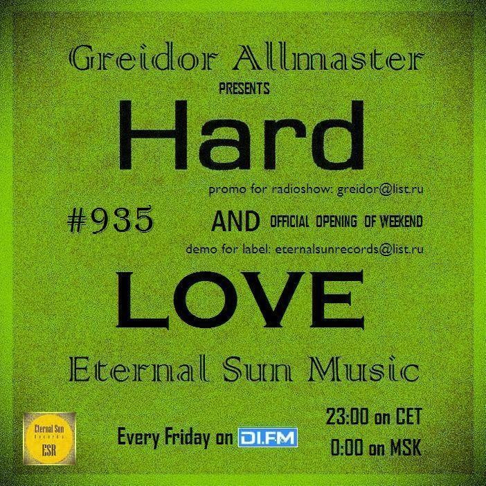 Hard & Love #935 (ESM Show) on[DI-FM] - Mixed by Greidor Allmaster (19.09.2025) [Eternal Sun Music / ESM] #935 episode artwork