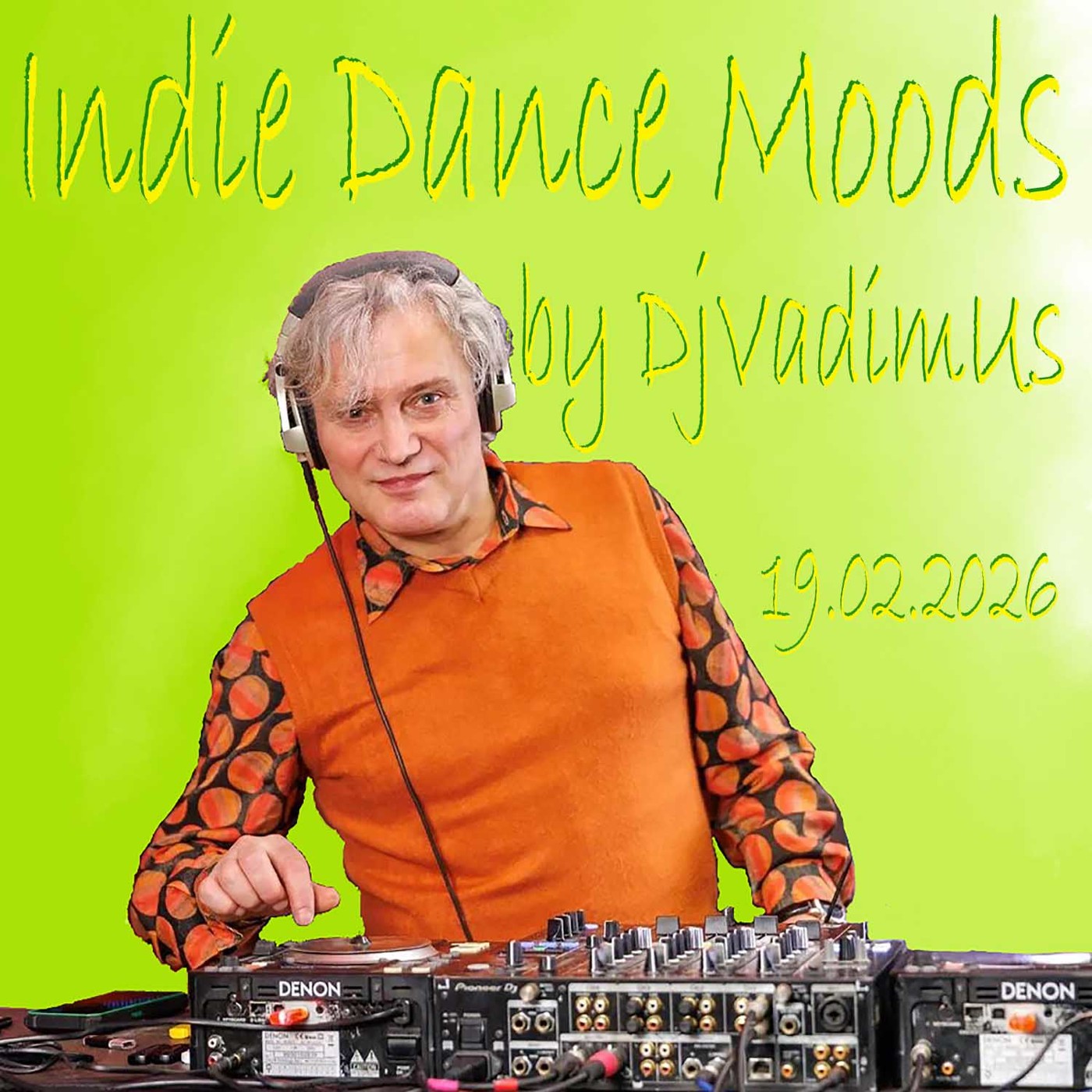 Indie Dance Moods by Dj VadimUs 19.02.2026 episode artwork