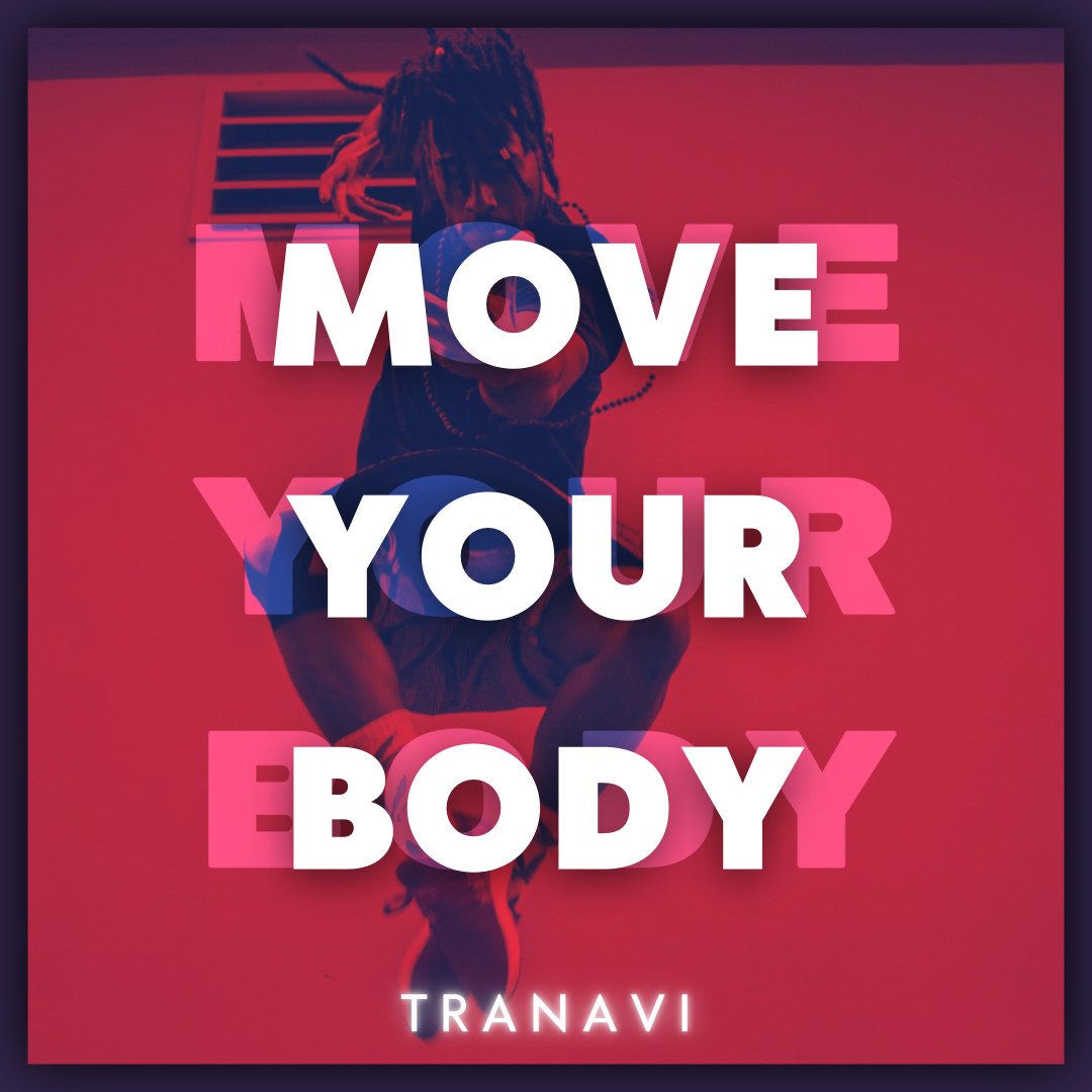TRANAVI - Move your body [extended] episode artwork