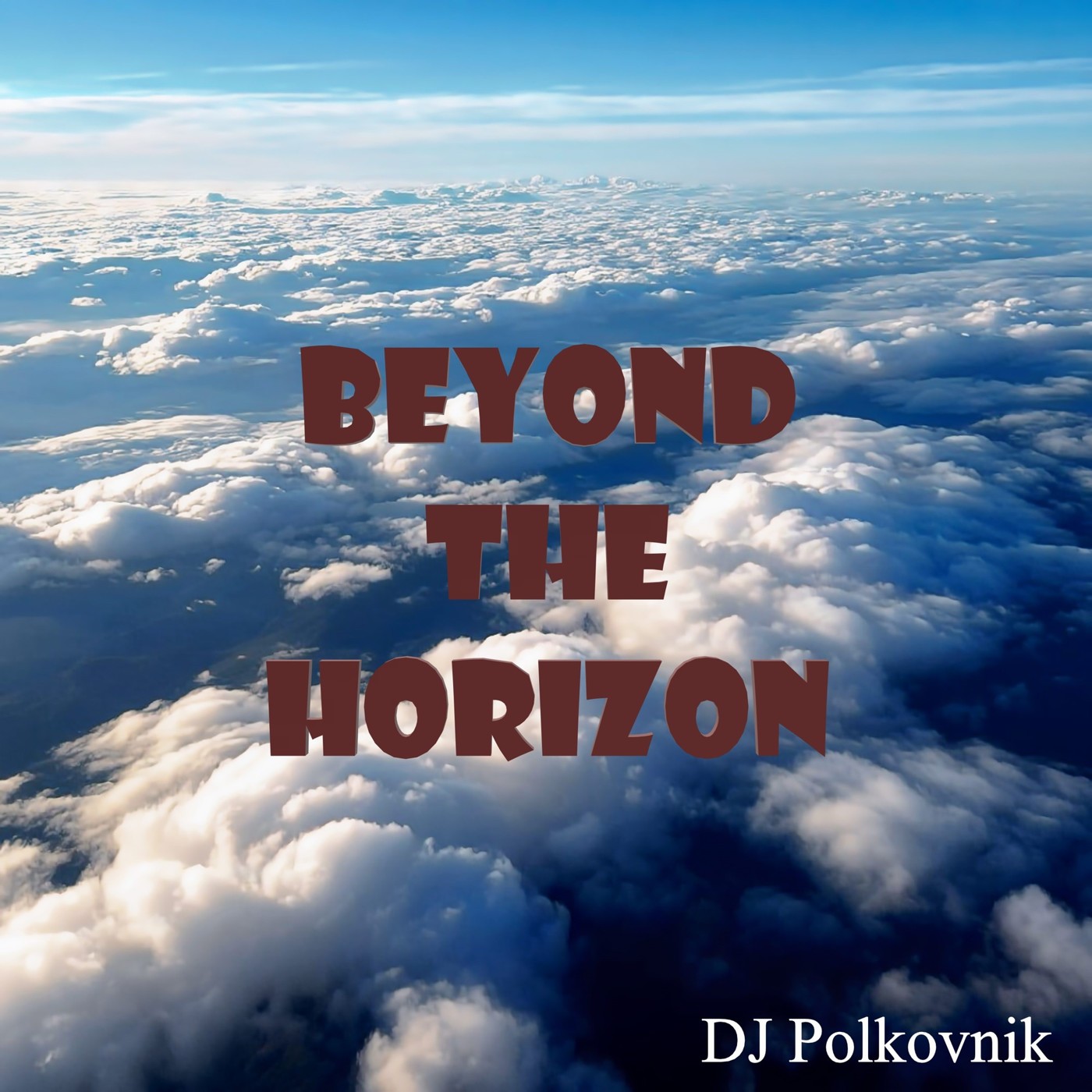 DJ Polkovnik - Beyond the horizon episode artwork