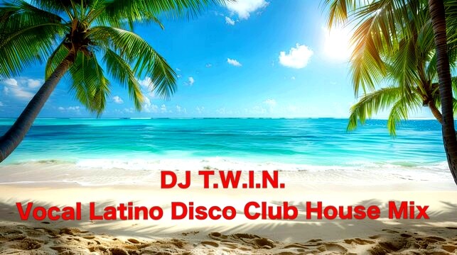 DJ T.W.I.N. Vocal Latino Disco Club House Mix 09.06.2026. episode artwork