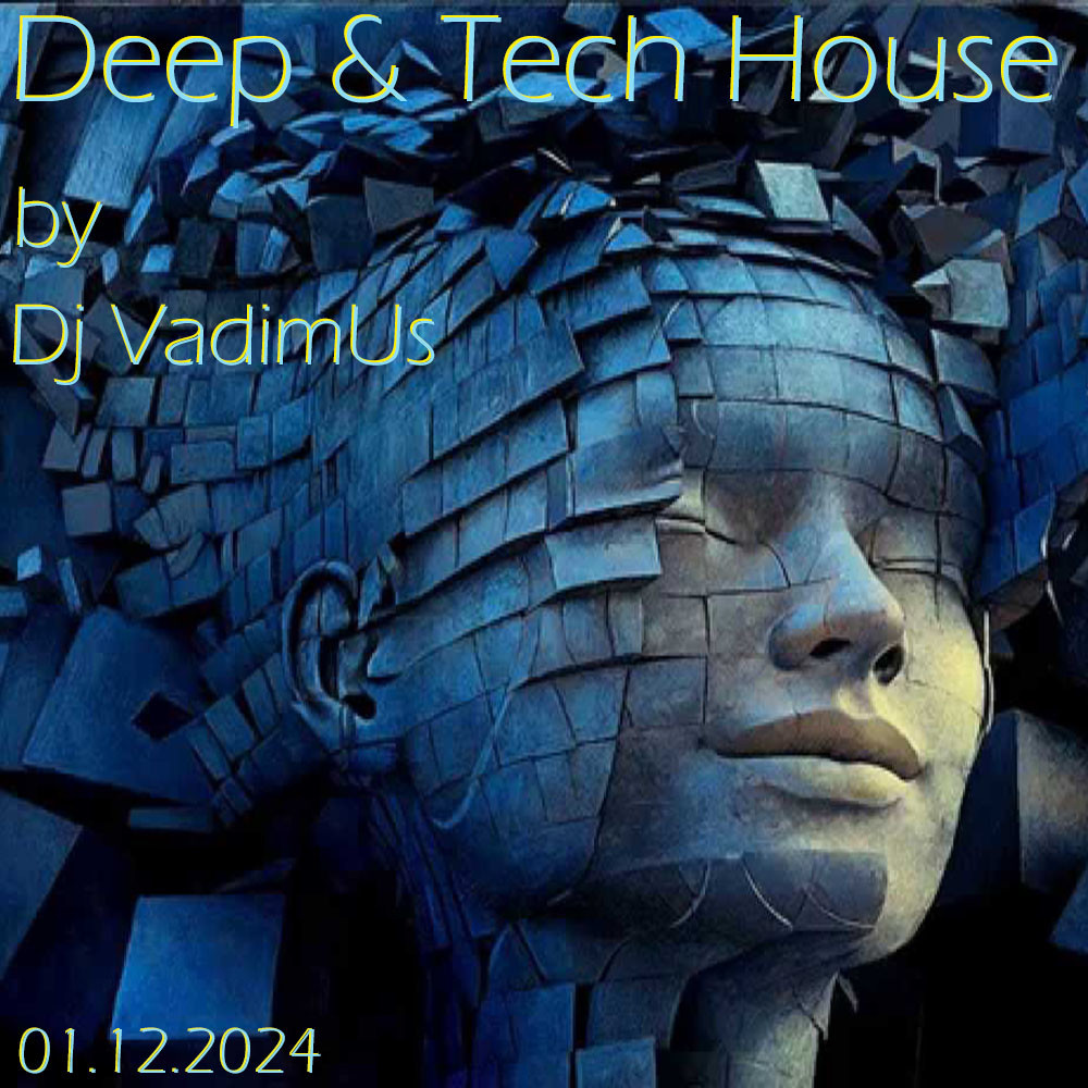 Deep&Tech House by Dj VadimUs 01.12.2024 episode artwork