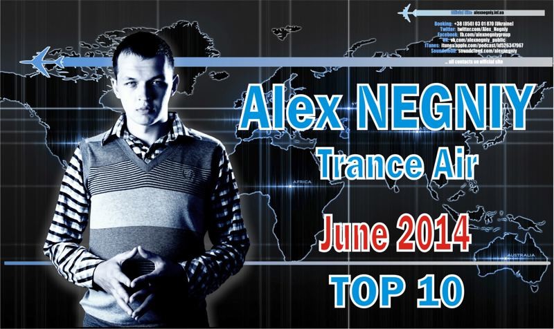 Alex NEGNIY - Trance Air - TOP10 of JUNE 2014 episode artwork