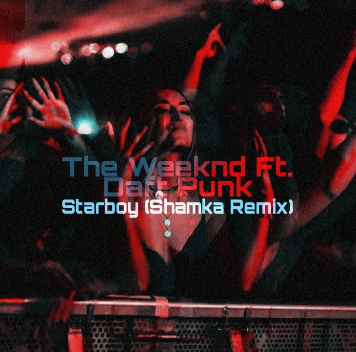 The weeknd starboy ft daft punk