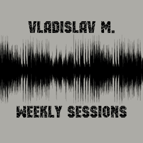 Vladislav M. - Weekly Sessions 419 (12.10.2025)