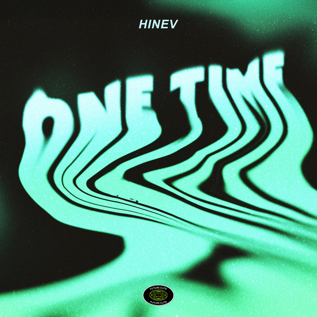 Hinev - One Time (Extended Mix)