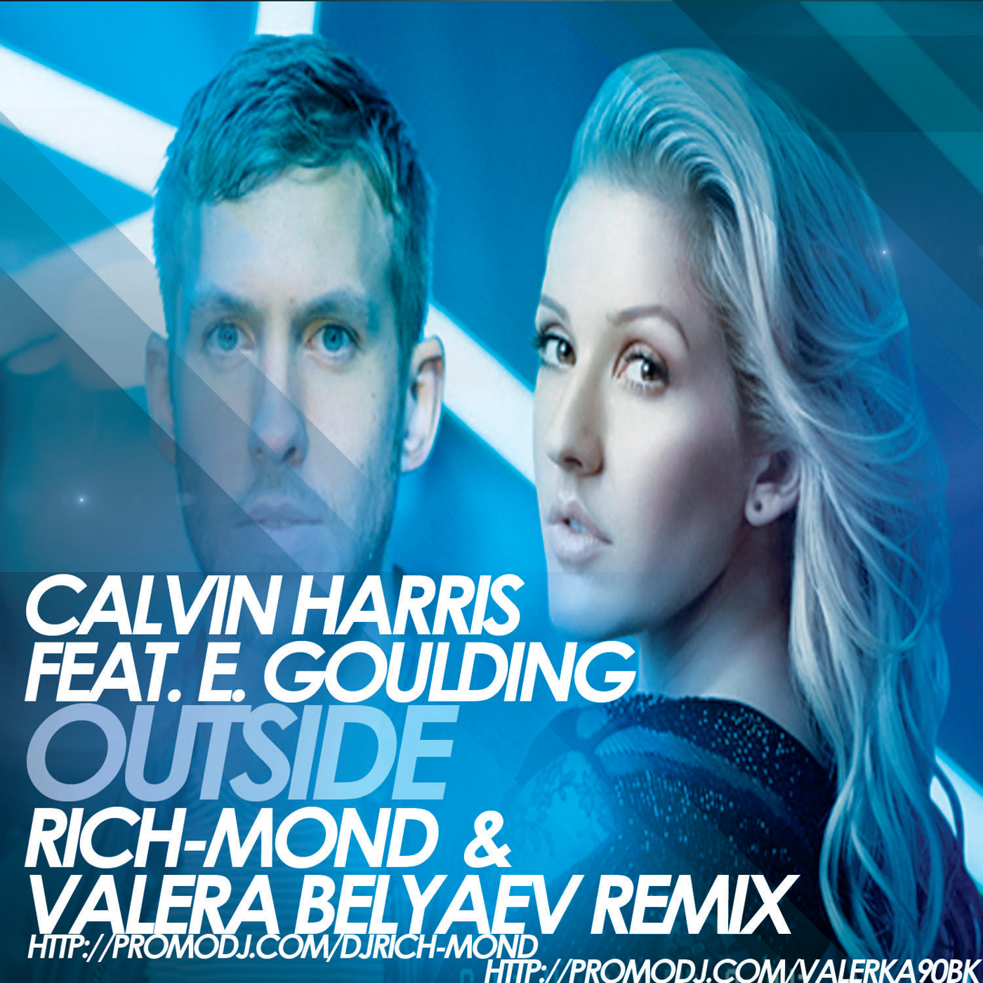 Calvin Harris feat. E.Goulding - Outside (Rich-Mond & DJ Valera Belyaev Remix) episode artwork