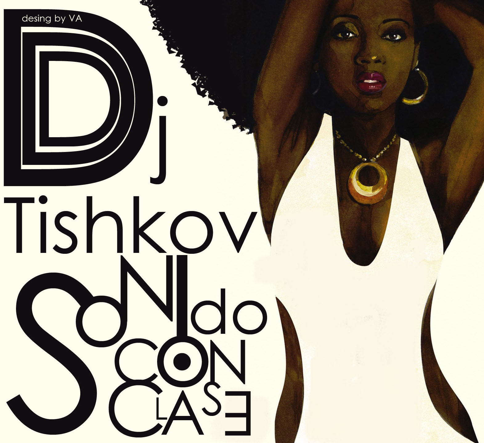 DJ TISHKOV - SONIDO CON CLASE