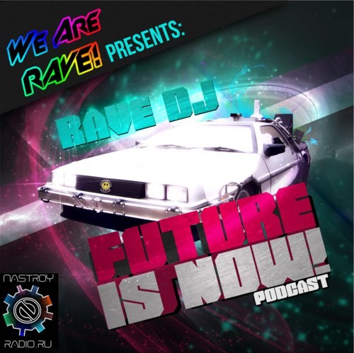TANDEM PROJECT - Future Is Now @ Nastroy Radio [03.09.2012] episode artwork