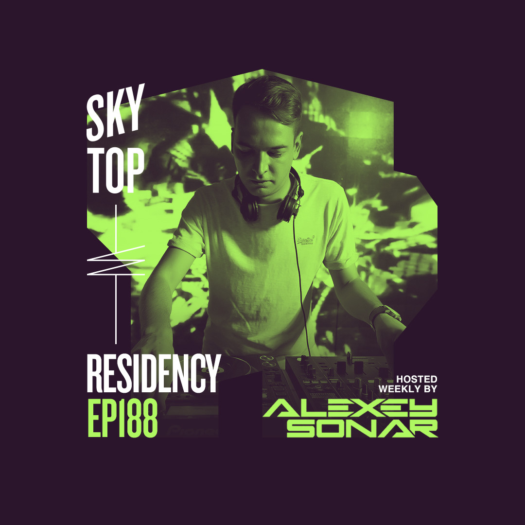 Alexey Sonar - SkyTop Residency 188 #188 episode artwork
