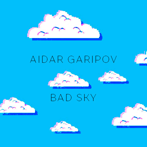 Garipov Aidar - Bad Sky episode artwork