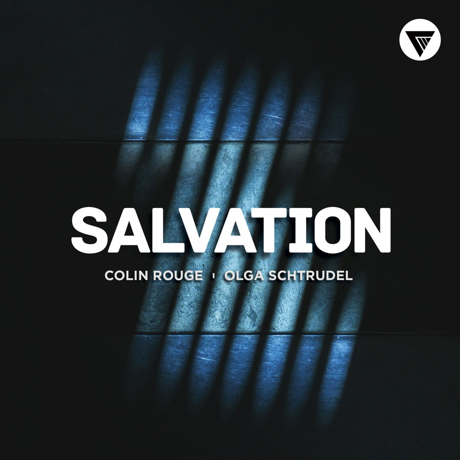 Colin Rouge, Olga Schtrudel - Salvation