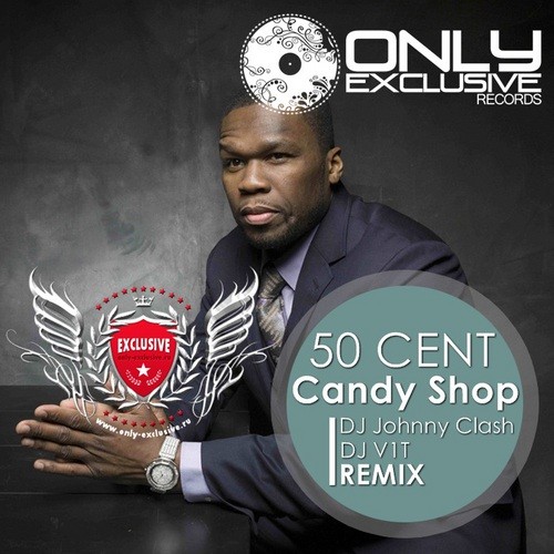 Песня cent candy shop. 50 Cent Candy. 50 Cent Candy shop. Фифти сент Кэнди шоп. 50 Сент Кэнди шоп.