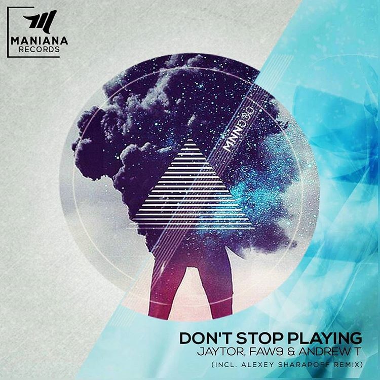 Jaytor, FAW9 & Andrew T - Don't Stop Playing (Sharapov Remix) episode artwork