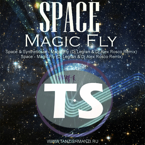Space vs Syntheticsax - Magic Fly (Dj Legran & Dj Alex Rosco Remix) episode artwork