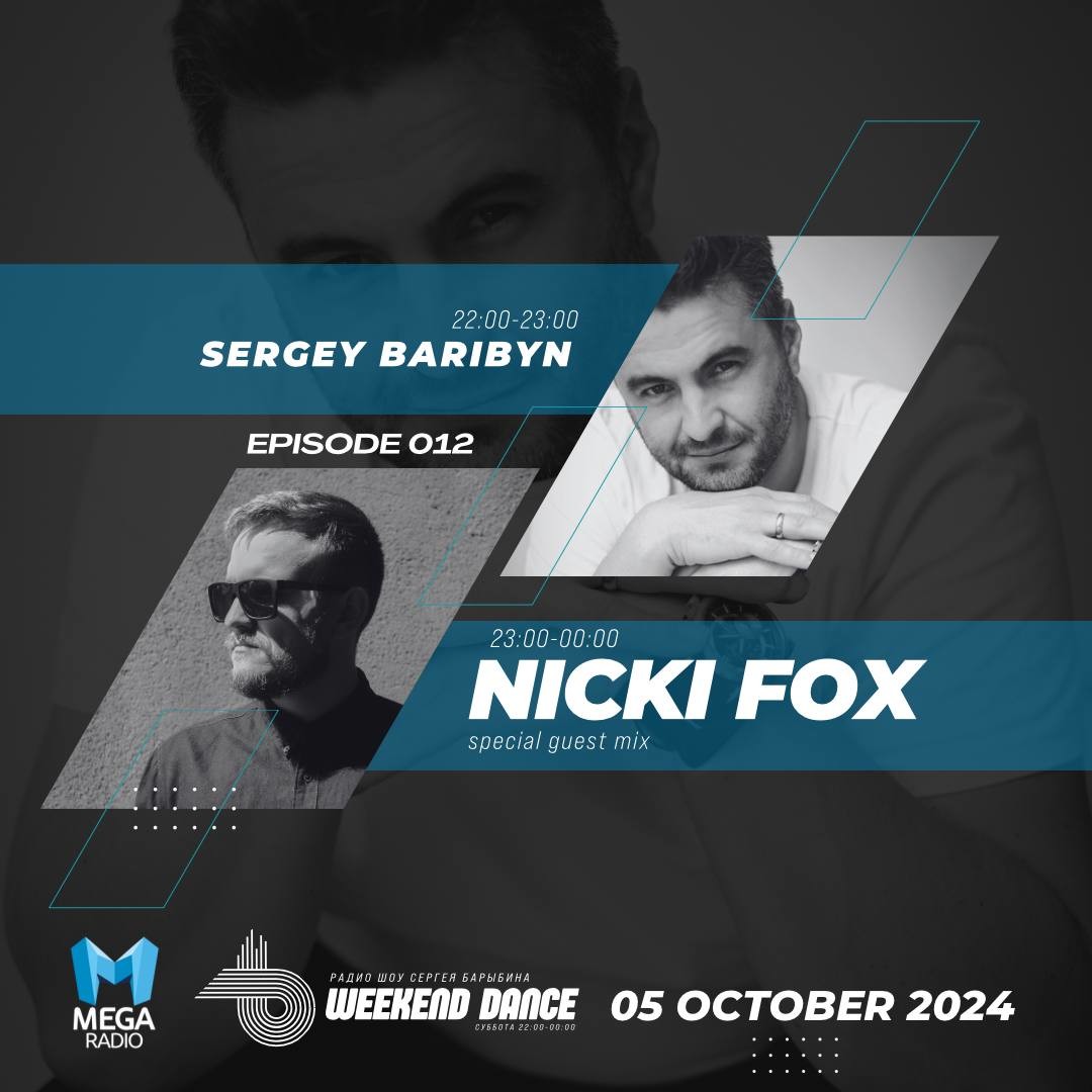 Sergey Baribyn @ WeekenDance 2024-10-05 (Mega Radio)  mix-1 #12 episode artwork