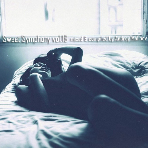 Andrey Malinov - Sweet Symphony vol. 16 episode artwork