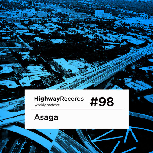 Highway Podcast #98 — Asaga