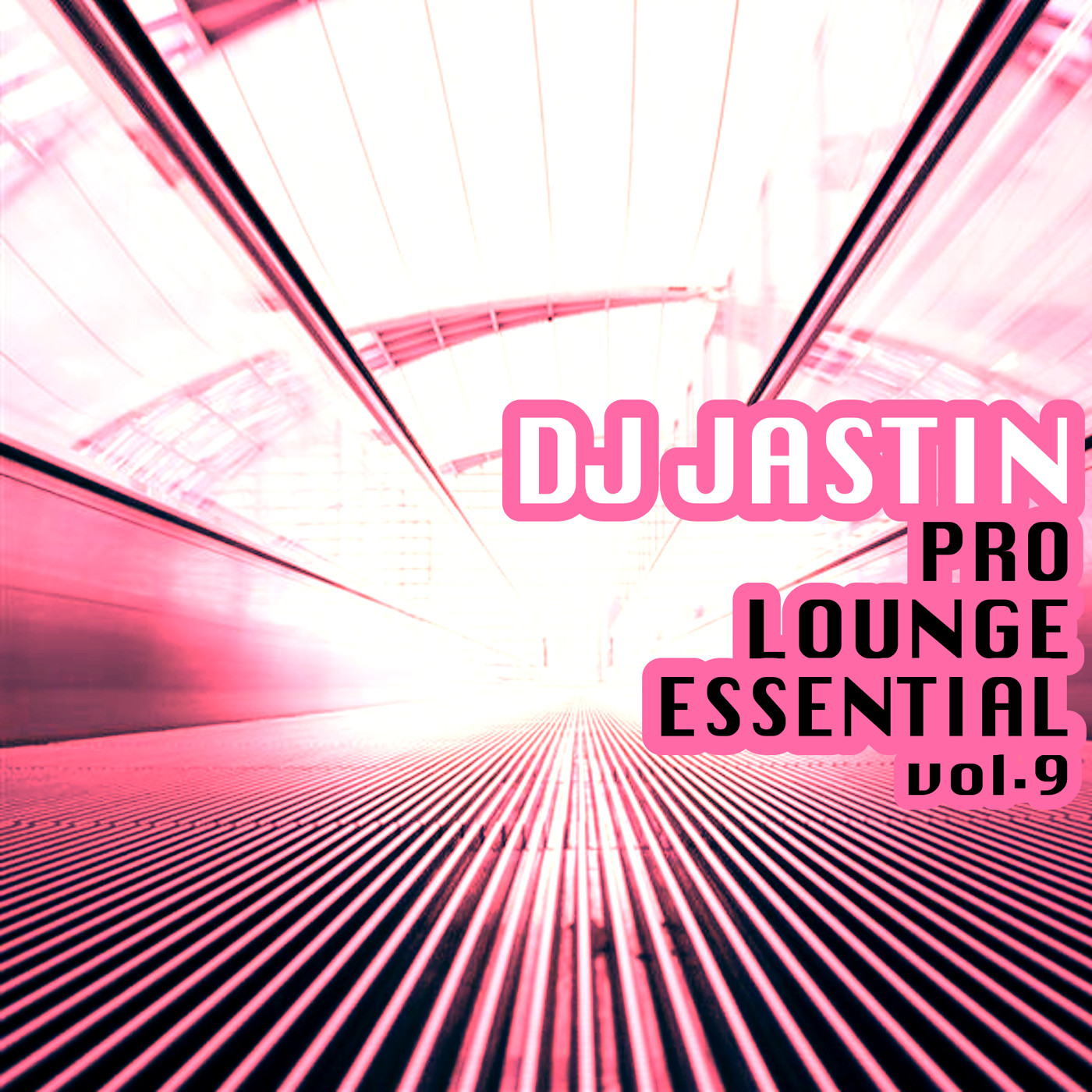 Dj Jastin - ProLoungeEssential 9 episode artwork