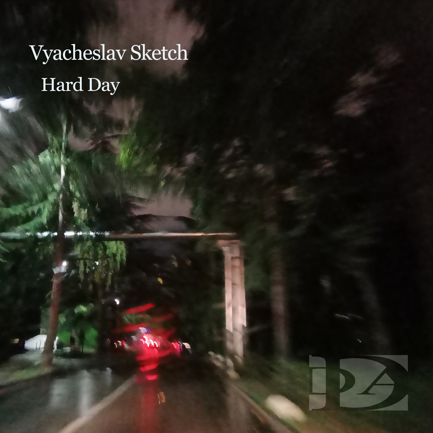 Vyacheslav Sketch - Hard Day