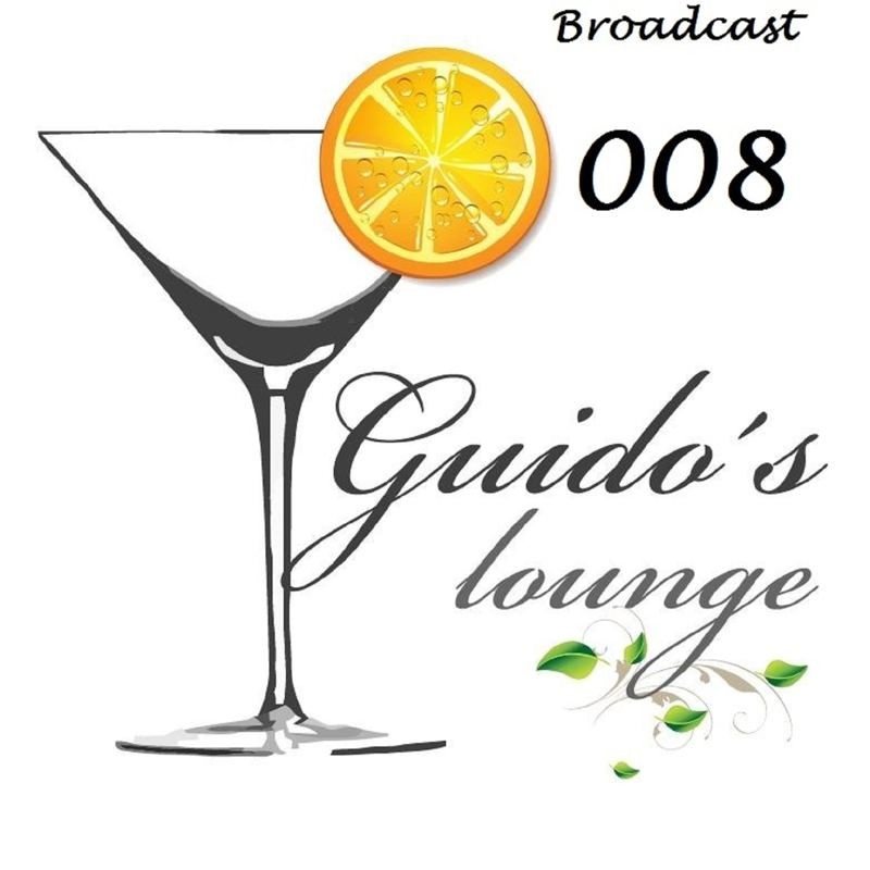 Guido's Lounge Cafe Broadcast 008 Chilled Remedy #8 episode artwork
