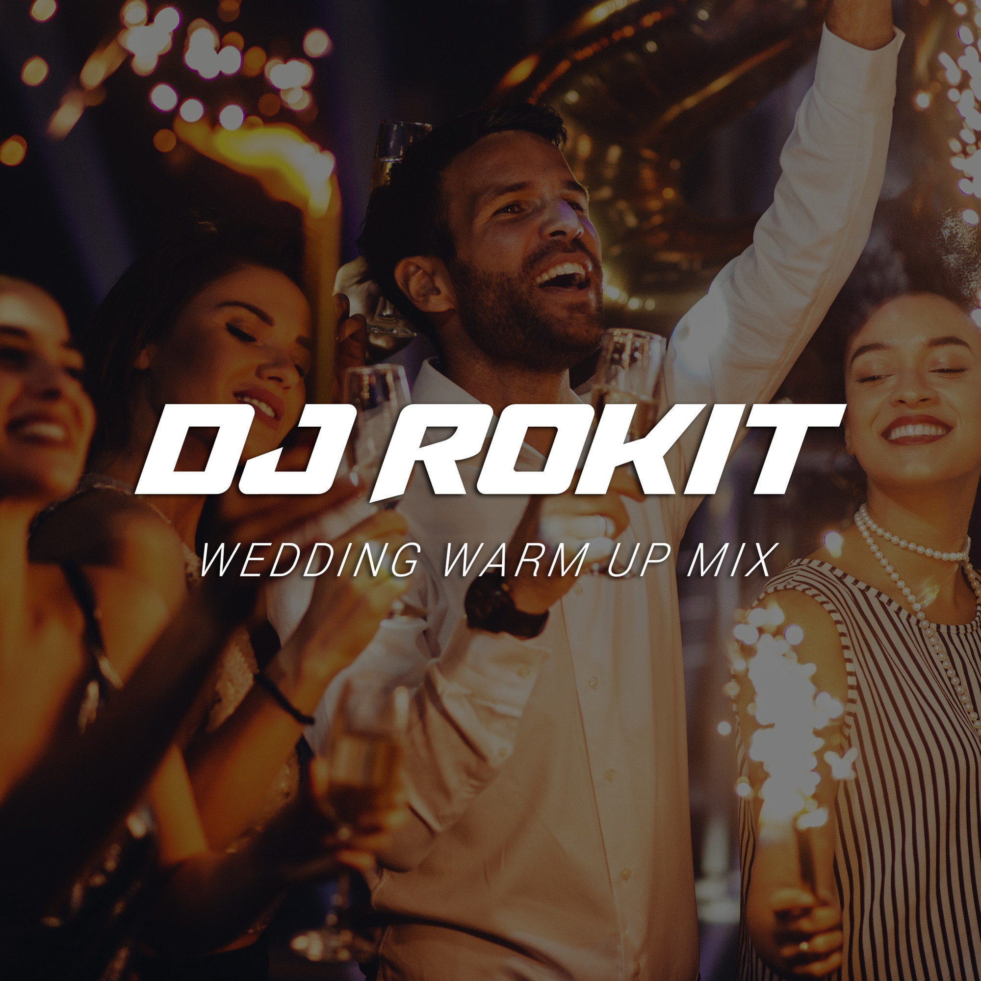 DJ Rokit - Wedding Warm Up Mix (Зарубежная позитивная фоновая музыка ...