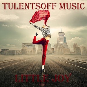 Tulentsoff Music - Little Joy episode artwork