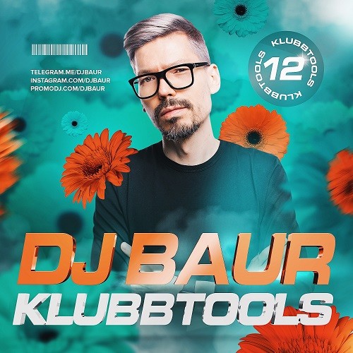 DJ BAUR - KLUBBTOOLS 12 Mix