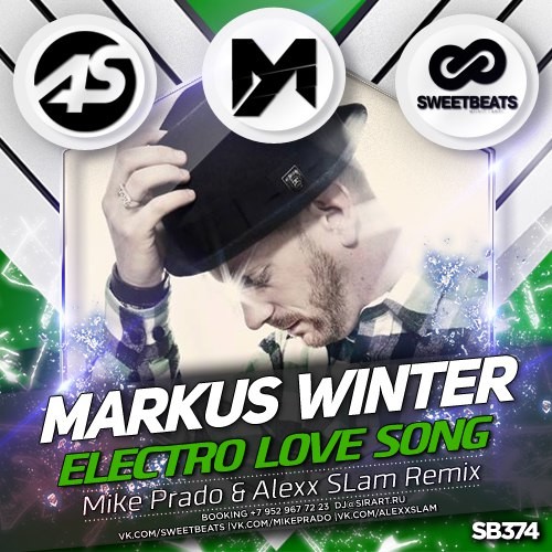 Download Markus Winter - Electro Love Song (Mike Prado & Alexx Slam Remix) - Dj Alexx "Slam"