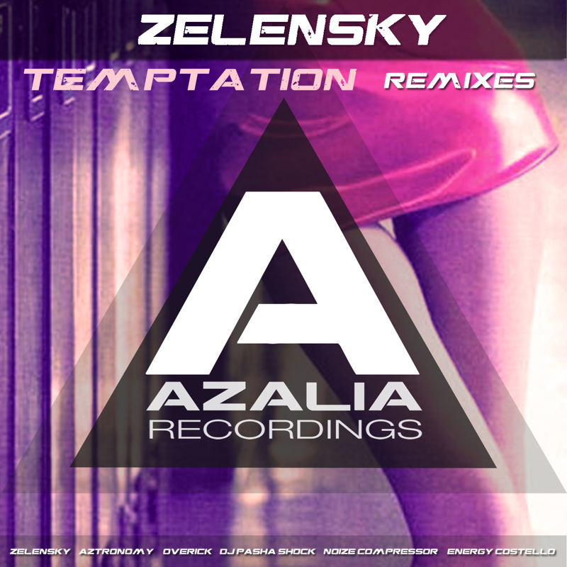 Zelensky - Temptation (Dj Pasha Shock Remix) episode artwork