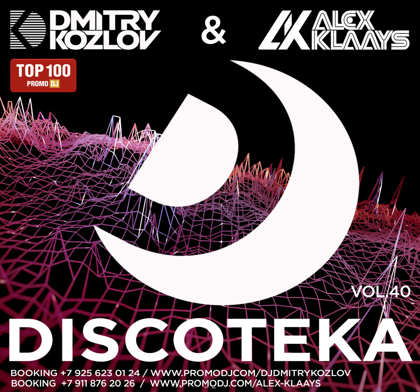 DJ DMITRY KOZLOV & DJ ALEX KLAAYS - DISCOTEKA vol.40 (CLUB & BASSLINE HOUSE) episode artwork