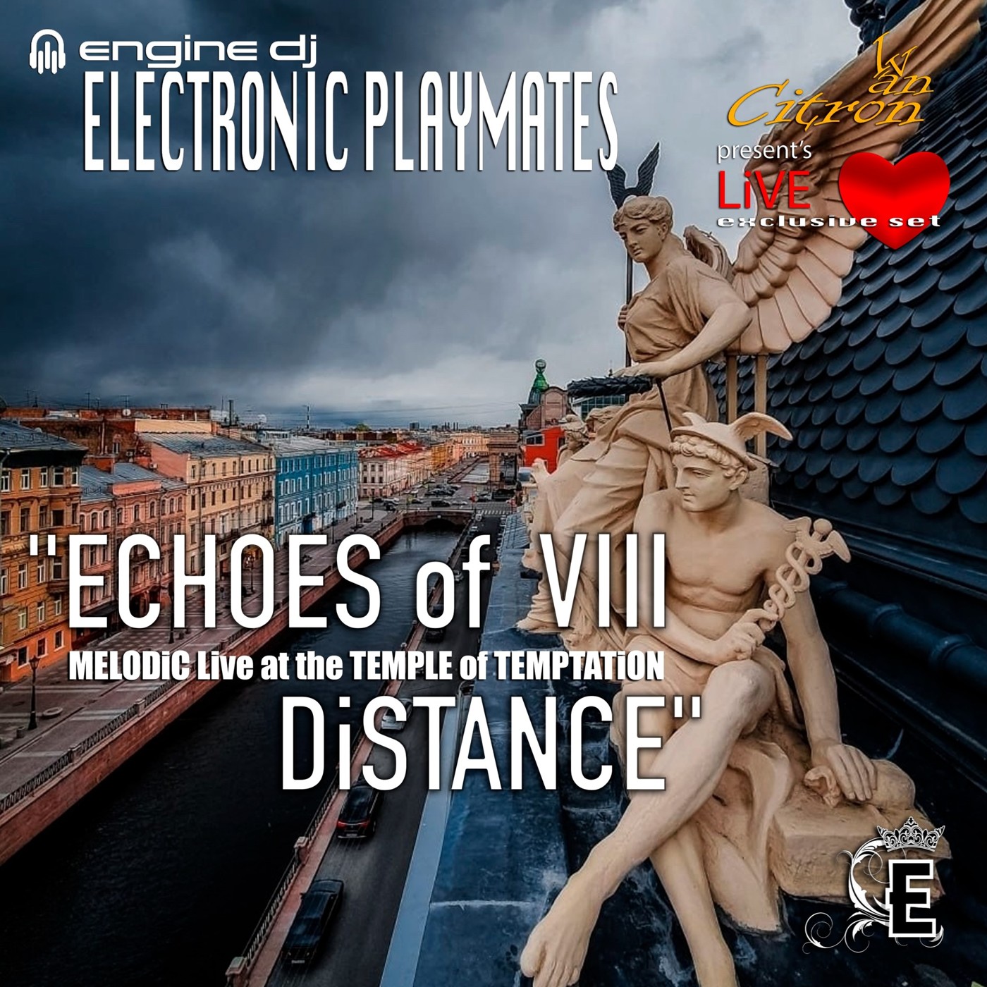 Ivan Citron – "ECHOES of DiSTANCE VIII" - LiVE Session - 24.09.2025