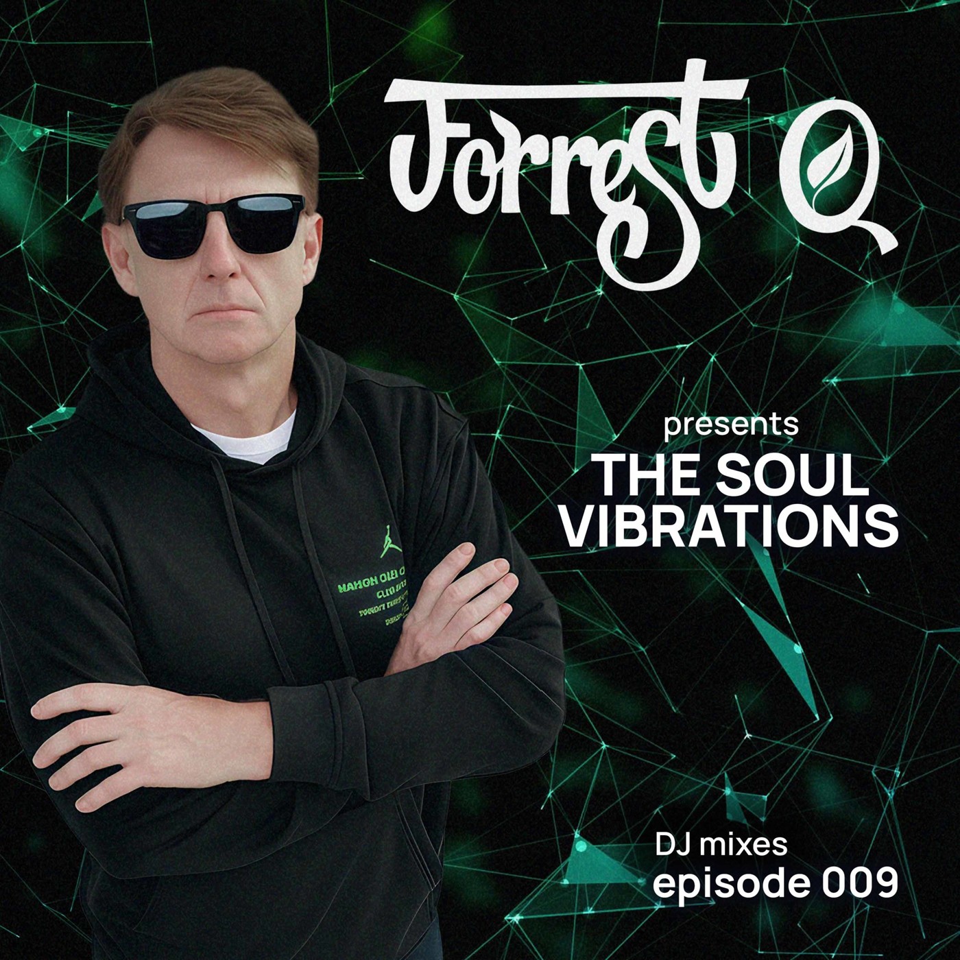 Forrest Q - The Soul Vibrations #9
