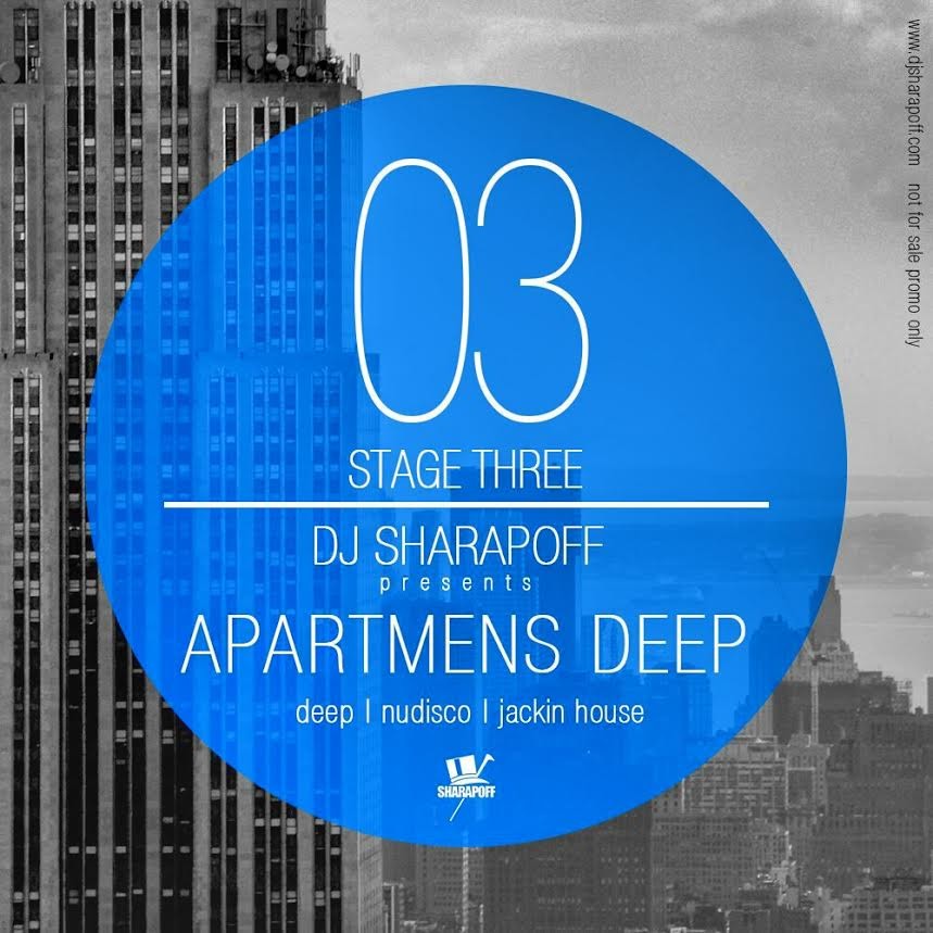 SHARAPOV - APARTMENS DEEP Stage 03 episode artwork