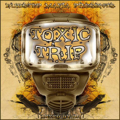 Dj R.A. - ToXiC TRiP