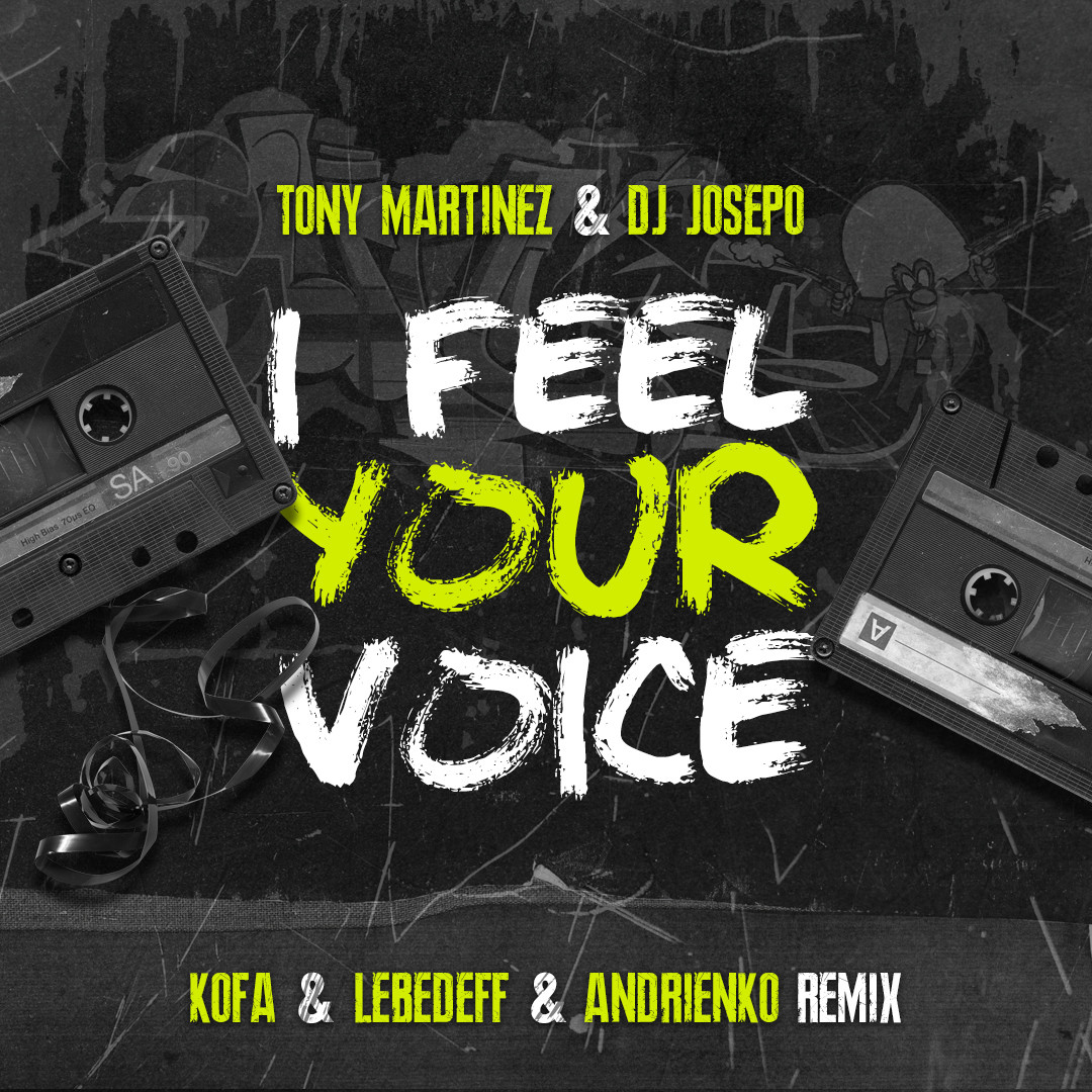 I can feel your voice. Tony Martinez & DJ Josepo - i feel. Tony Martinez & DJ Josepo - i feel your Voice. DJ Shum i feel your Voice альбом. Tony Martinez, DJ Josepo - i feel (Alfredo pareja, Vicente Belenguer, t. Tommy Remix)