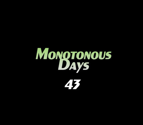 Monotonous Days #43 episode artwork