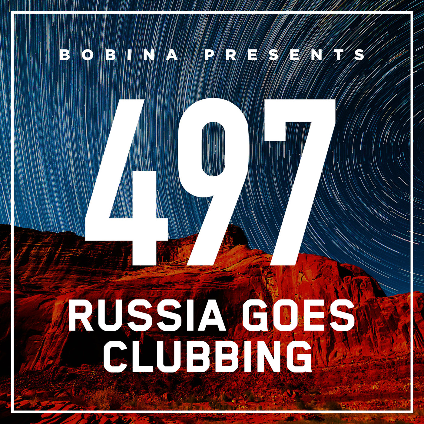 Bobina – Nr. 497 Russia Goes Clubbing (Eng)