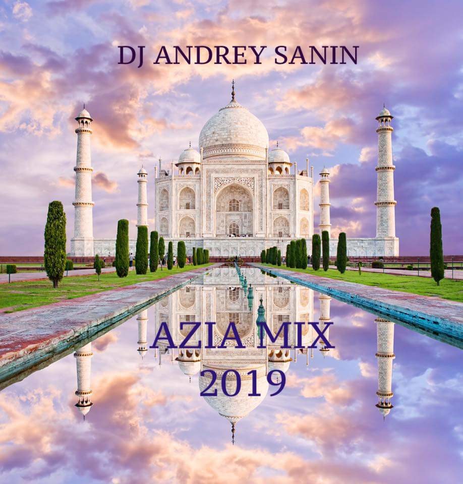 DJ ANDREY SANIN - EAST (ВОСТОЧНЫЙ) MIX 9 (2019) episode artwork