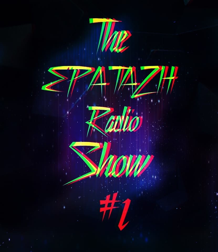 The EPATAZH Radio Show #2