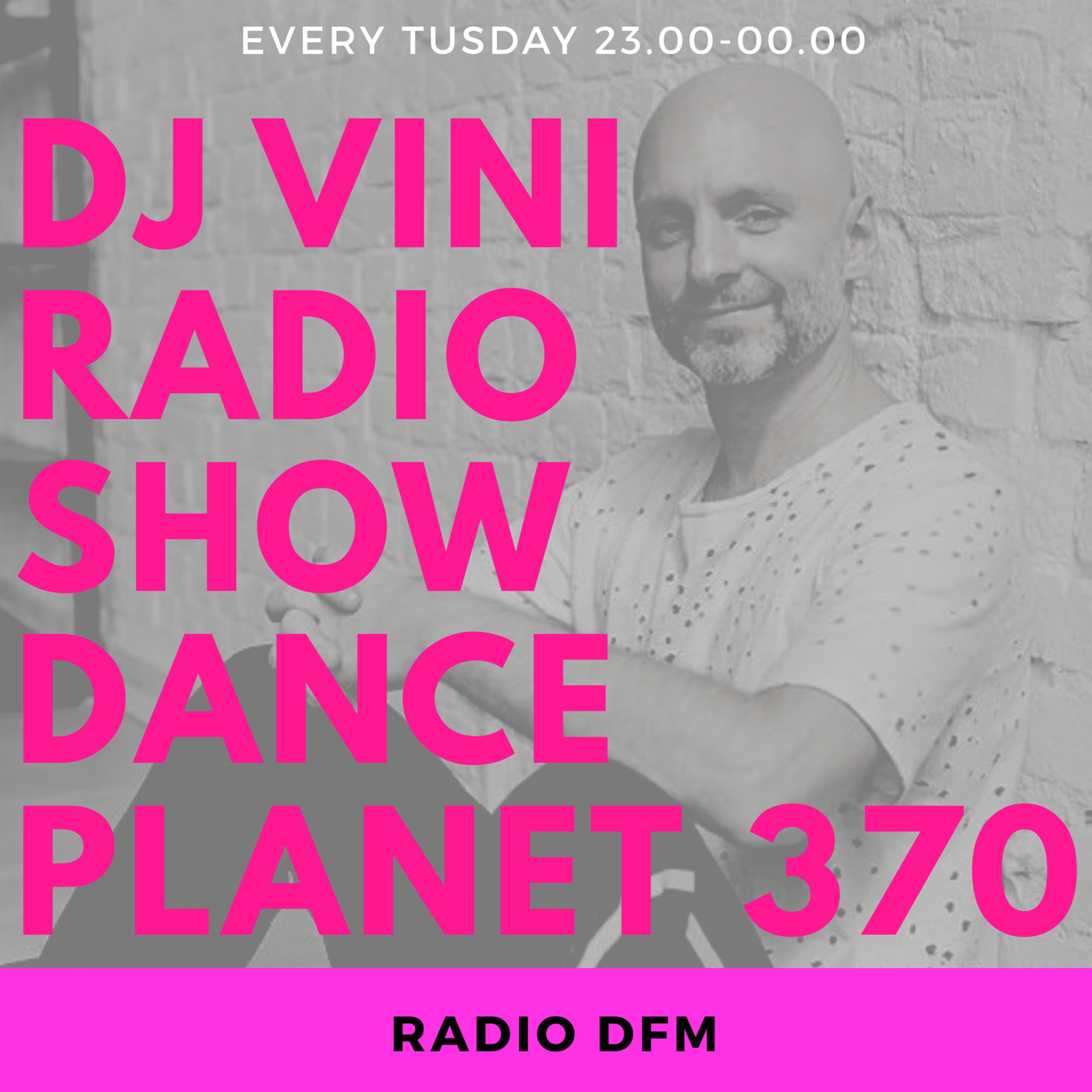 DJ Vini - Dance Planet #370 episode artwork